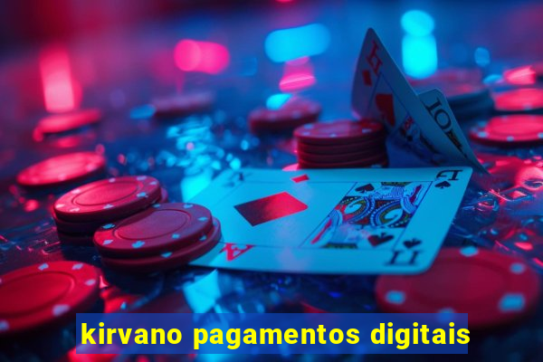 kirvano pagamentos digitais